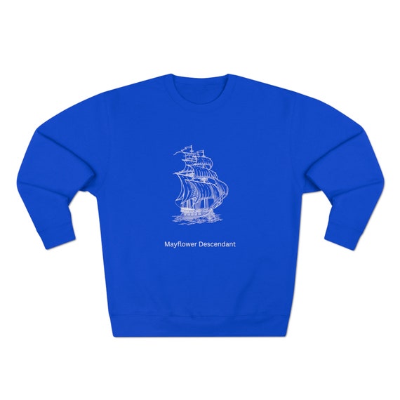 Mayflower Descendant - Unisex Premium Crewneck Sweatshirt - Etsy