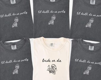 Comfort Colors Bride Or Die Shirt, Spooky Bach Party Tshirts, Custom Halloween Bachelorette, Skeleton Bride Shirt, Gothic Bridal Party Tee