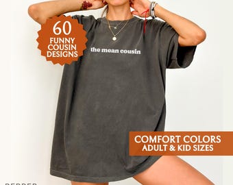 Custom Funny Cousin Group Shirts, Matching Family Reunion Group Tshirt, Comfort Colors® Retro Kids Shirt, Meme Shirt, Family Trip Gift