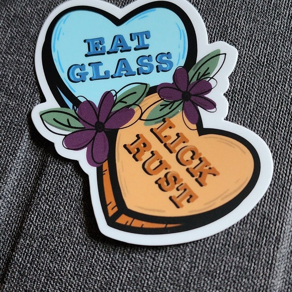 MATTE STICKER: Eat Glass | Lick Rust Schitt's Creek Vinyl Sticker