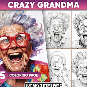 25 Crazy Grandma Coloring Pages, Old People Coloring Book, Lovely Grandma Coloring Books, Greyscale Coloring Book, Adults coloring book PDF