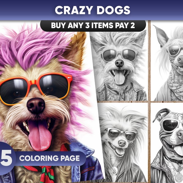 25 Crazy Dogs Coloring Pages, Crazy Hairstyle Dog, Gangsta Dog Coloring Books, Greyscale Coloring Book, Adults coloring book PDF