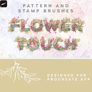 Puede incluir: Pinceles de patrones florales y sellos para la aplicación Procreate. Los pinceles presentan un diseño de hojas verdes y marrones con bayas rosas. El texto "FLOWER TOUCH" se muestra en una fuente estilizada.