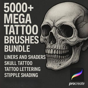 May include: A digital art bundle advertisement featuring a detailed skull illustration and a white stylus. Text reads "5000+ MEGA TATTOO BRUSHES BUNDLE" with additional text for "LINERS AND SHADERS, SKULL TATTOO, TATTOO LETTERING, STIPPLE SHADING". The Procreate logo is in the bottom right.
