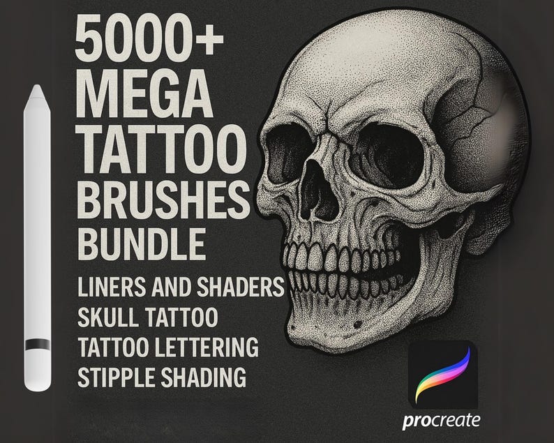May include: A digital art bundle advertisement featuring a detailed skull illustration and a white stylus. Text reads "5000+ MEGA TATTOO BRUSHES BUNDLE" with additional text for "LINERS AND SHADERS, SKULL TATTOO, TATTOO LETTERING, STIPPLE SHADING". The Procreate logo is in the bottom right.