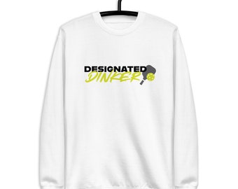 Designierte Dinker Pickleball Unisex Sweatshirt