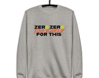 Pickleball Crewneck | 002 Früh dafür - Unisex