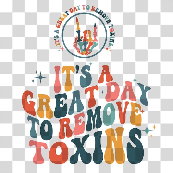 It's A Great Day To Remove Toxins Svg, Nephrology Crew Png, Kidney Nurse, Chic Nurse Shirt, New Nurse Gift, Dialysis Tech, Dialysis Tech