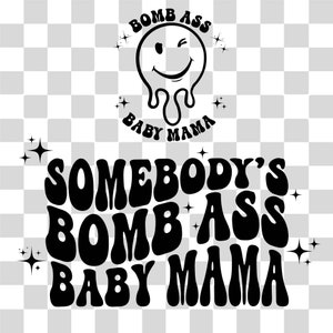 Iemands bom kont baby mama SVG, trendy mama, fijne kont baby mama SVG, sterke vrouwen SVG, moeder sublimatie of print shirt mok