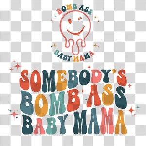 Iemands bom kont baby mama SVG, trendy mama, fijne kont baby mama SVG, sterke vrouwen SVG, moeder sublimatie of print shirt mok