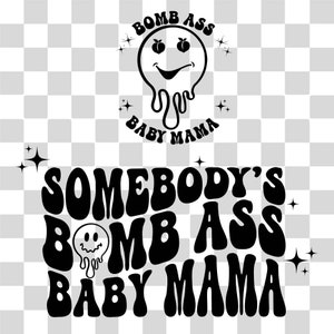 Iemands bom kont baby mama SVG, trendy mama, fijne kont baby mama SVG, sterke vrouwen SVG, moeder sublimatie of print shirt mok
