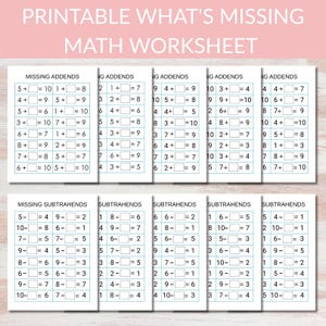 May include: Printable math worksheet featuring addition and subtraction problems with missing addends and subtrahends. The worksheet is designed for educational purposes and is suitable for children. The text "PRINTABLE WHAT'S MISSING MATH WORKSHEET" is at the top.