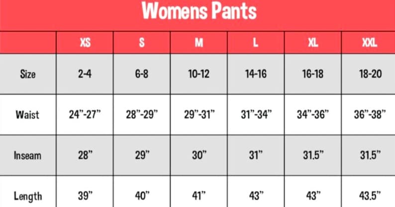 May include: A size chart for women's pants, with measurements in inches. The chart includes sizes XS to XXL, with corresponding waist, inseam, and length measurements. The text "Womens Pants" is at the top.