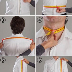 May include: Six images showing how to measure a person's body for a custom shirt. The images show a person standing with a measuring tape around their chest, waist, neck, and shoulder. The images also show how to measure the length of the sleeve.