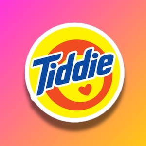 Tiddie Aufkleber | Tide Logo Parodie | Laptop Aufkleber | Wäscherei Logo | Meme Aufkleber | Lustiges Redesign | 2000er Jahre Ära Nostalgie | Sauber und Schmutzig