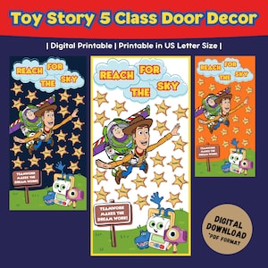 May include: Toy Story 5 class door decor digital printable in US letter size. Features Woody and Buzz Lightyear with the text Reach for the Sky and Teamwork Makes the Dream Work. Includes multiple star-shaped name tags on dark blue and orange backgrounds.