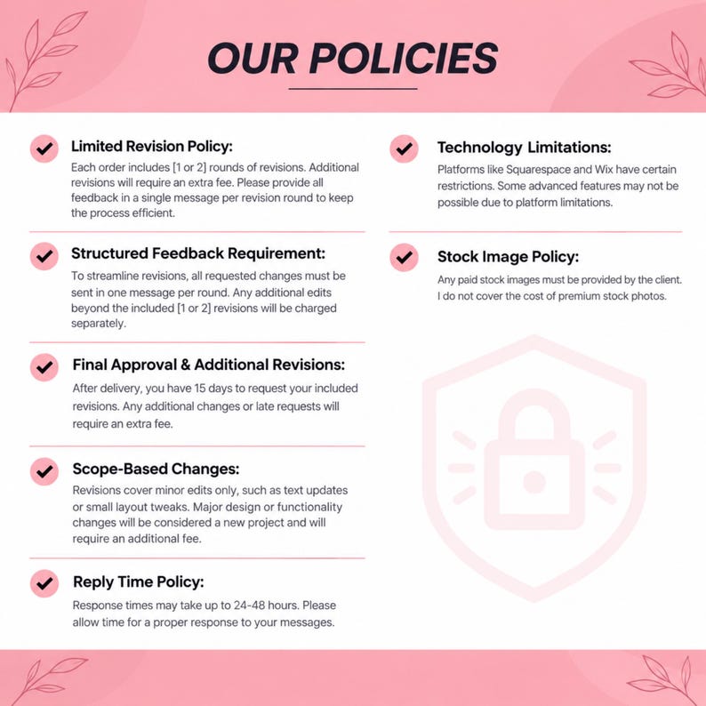 Może przedstawiać: R&oacute;żowo-biała grafika informacyjna zatytułowana OUR POLICIES, zawierająca sześć sekcji: Limited Revision Policy, Technology Limitations, Structured Feedback Requirement, Stock Image Policy, Final Approval & Additional Revisions oraz Scope-Based Changes.