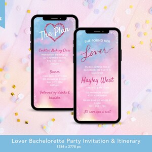 Könnte beinhalten: Zwei Smartphones zeigen eine Einladung und einen Reiseplan für einen Junggesellinnenabschied. Die Einladung hat einen rosa-blauen Aquarellhintergrund mit dem Text "The Plan" und "She Found Her Lover". Konfetti und Text vervollständigen das Design.