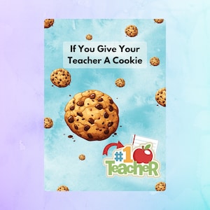 If You Give Your Teacher A Cookie, Editable Template, Printable Canva Template, If You Give A Teacher A Cookie Book Template