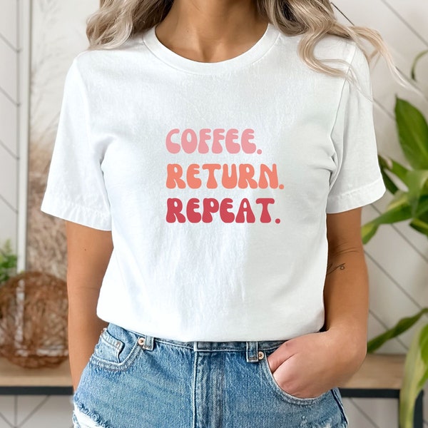 Cute Coffee Shirt Coffee Shirt Coffee Lover T-shirt Gift For Her Graphic Tee Coffee Addict Coffee Gift Idea Coffee Design Graphic Tee