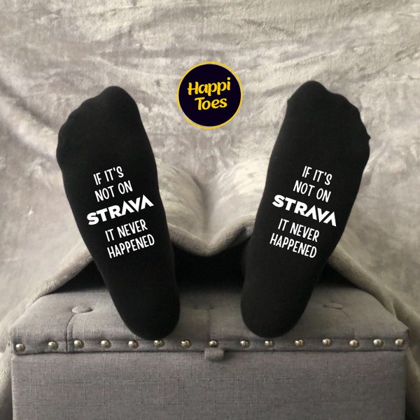 Strava Socks, If Its Not on Strava It Never Happened, Strava Running Socks Gift, Gift For Runner, Marathon Gift Socks, Running Gift Socks