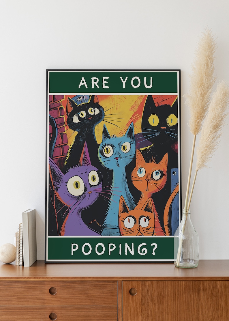 Cat Print, Are You Pooping Cat Art, Humorous Bathroom Signs, Funny Cat Poster, Funny Bathroom ...