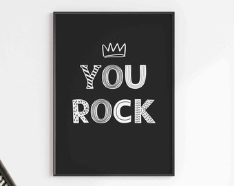 You Rock wall art, nursery wall art, Black and white poster, monochrome print, printable art print, Black and white nursery decor