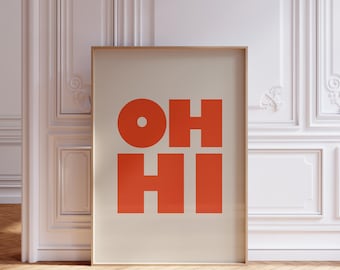 Minimalist 'OH HI' Typography Poster, Digital Download for Modern Entryway Decor, Bold Type Poster, printable art, Instant Download