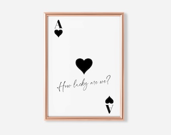 Ace of Hearts Wall Art, How Lucky Are We, Retro Trendy Aesthetic Print,  Playing Card Poster, Digital Print, College Apartment Aesthetic