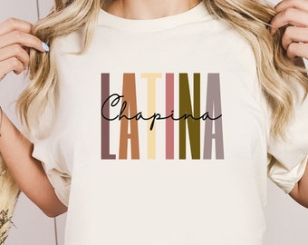 Latina Chapina T-Shirt: Guatemalan Pride Tee for Women