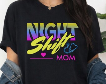 Night Shift Nurse Shirt | Neon Mami Graphic Tee, Latina Nurse Gift