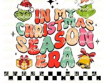 Christmas Season PNG Printable Grinch Christmas PNG Retro Christmas PNG for shirt Holiday sublimation tumbler Christmas Sublimation Design