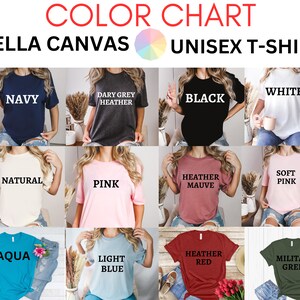 May include: A colour chart displaying Bella Canvas unisex t-shirts in a range of shades. The selection includes navy, dark grey heather, black, and white. Additional colours are natural, pink, heather mauve, soft pink, aqua, light blue, heather red, and military green.
