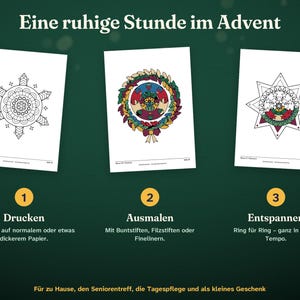 Może przedstawiać: Trzy białe arkusze z czarno-białymi lub kolorowymi wzorami mandali, zatytułowane "Eine ruhige Stunde im Advent." Poniżej znajdują się trzy kroki: 1. Drucken, 2. Ausmalen, 3. Entspannen, z instrukcjami drukowania, kolorowania i relaksu w domu.