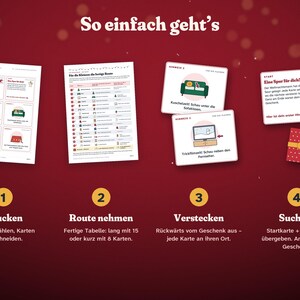 May include: A scavenger hunt instruction sheet on a red background with the title So einfach geht's. It displays four steps: print, choose route, hide, and search. Includes printable cards, a route table, clue cards, and a gift box graphic.
