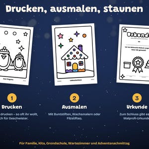 May include: Three printable coloring pages featuring two penguins, a gingerbread house, and a certificate with the text "Urkunde". The layout includes instructions labeled 1, 2, and 3 with the German text "Drucken, ausmalen, staunen" at the top.