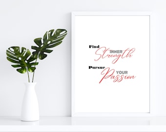 Motivational Wall Art: Find Inner Strength, Positive Thoughts (Digital Download)