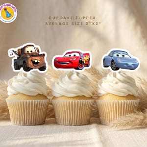 May include: Three cupcakes topped with white frosting and Cars-themed cupcake toppers. The toppers feature Lightning McQueen, Mater, and Sally Carrera. The text on the image reads "Cupcake Topper Average Size 2"x2"" and "Tiny Hand Arts".