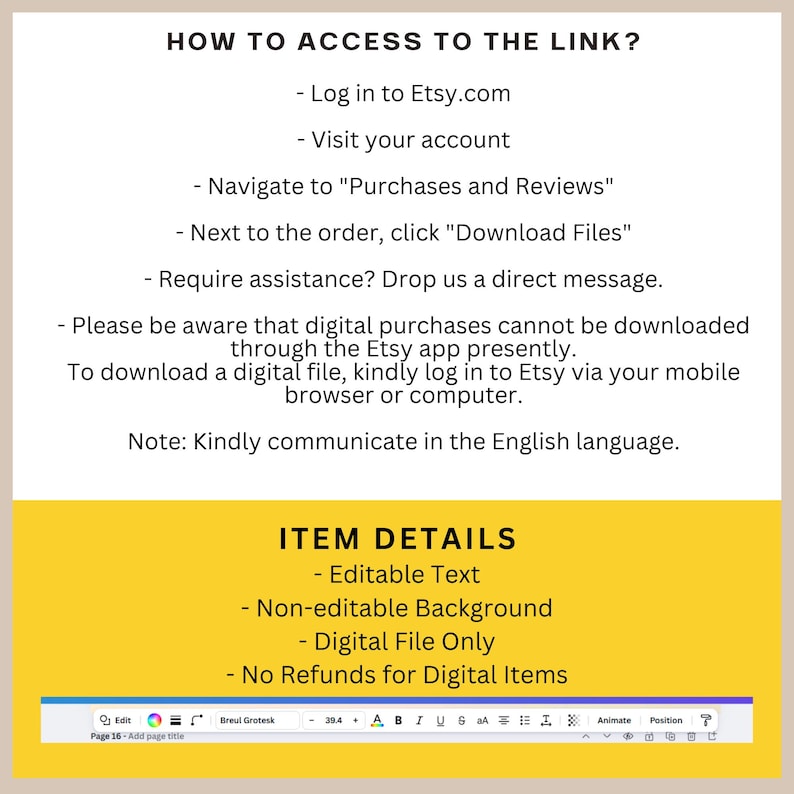 Puede incluir: Una hoja de informaci&oacute;n digital con el t&iacute;tulo "HOW TO ACCESS TO THE LINK?" y "ITEM DETAILS". La hoja proporciona instrucciones sobre c&oacute;mo descargar un archivo digital de Etsy. El fondo es blanco y amarillo.