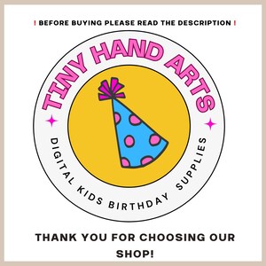 Puede incluir: Un logotipo circular con el texto "TINY HAND ARTS" en rosa, que rodea un c&iacute;rculo amarillo con un gorro de fiesta azul con lunares rosas. Tambi&eacute;n se incluye el texto "DIGITAL KIDS BIRTHDAY SUPPLIES". El texto "THANK YOU FOR CHOOSING OUR SHOP!" est&aacute; en la parte inferior.