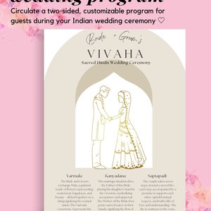 May include: A printable wedding program template with a gold illustration of a bride and groom in traditional Indian attire. The program includes the text "Bride + Groom's Vivaha Sacred Hindu Wedding Ceremony" and outlines the different ceremonies that will take place during the wedding.