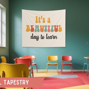 It&#39;s a Beautiful Day To Learn Motivational Decorative Wall Hanging, Classroom Flag, Tapestry, Classroom Décor