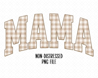 Brown Gingham Mama PNG, Checkered Mother Digital Download, Non-Distressed Digital File