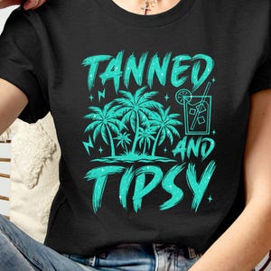 Tanned and Tipsy Beach Shirt – Girls Weekend Tee, Palm Tree Summer Shirt – Funny Vacation Shirt, Coconut Girl Aesthetic, Lake Life Tee