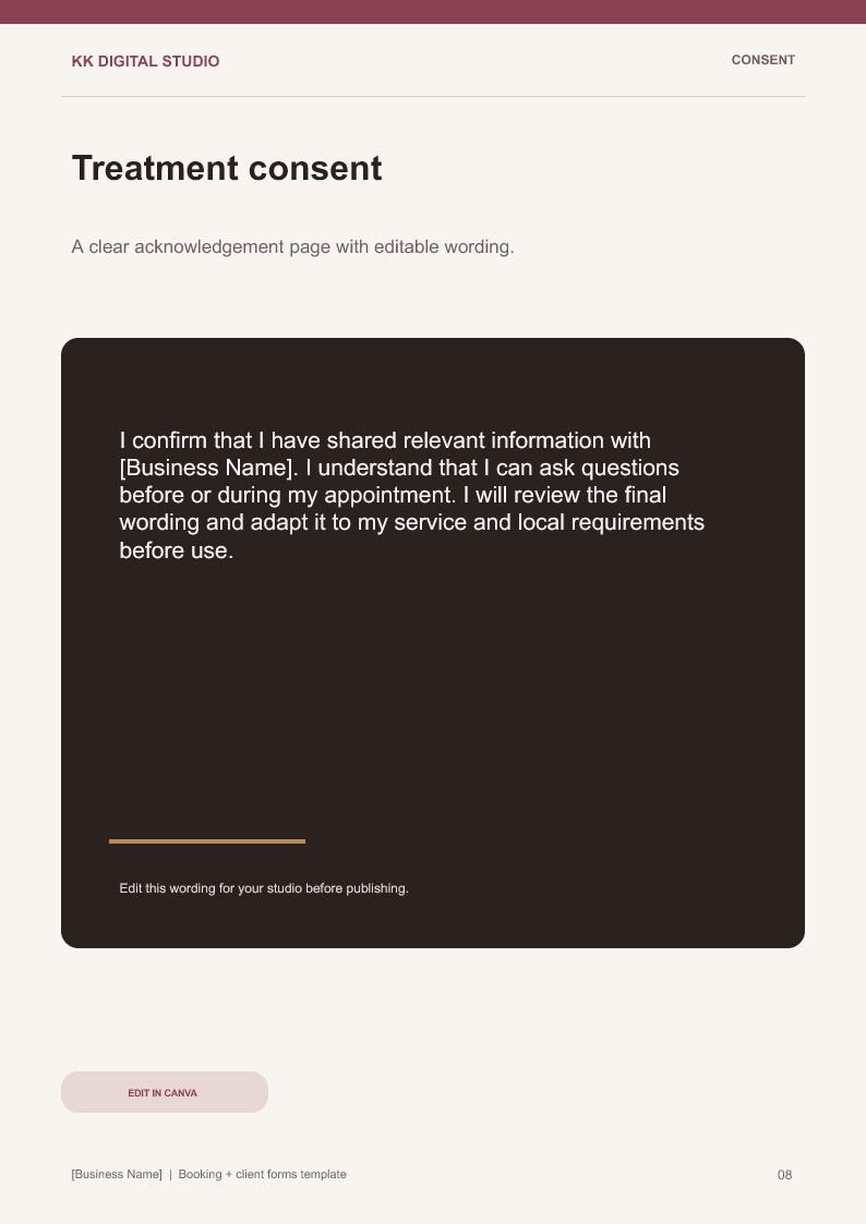 May include: A digital treatment consent form template featuring the text KK DIGITAL STUDIO, CONSENT, Treatment consent, and a dark brown text box containing a confirmation statement. Below is a button labeled EDIT IN CANVA and page number 08.