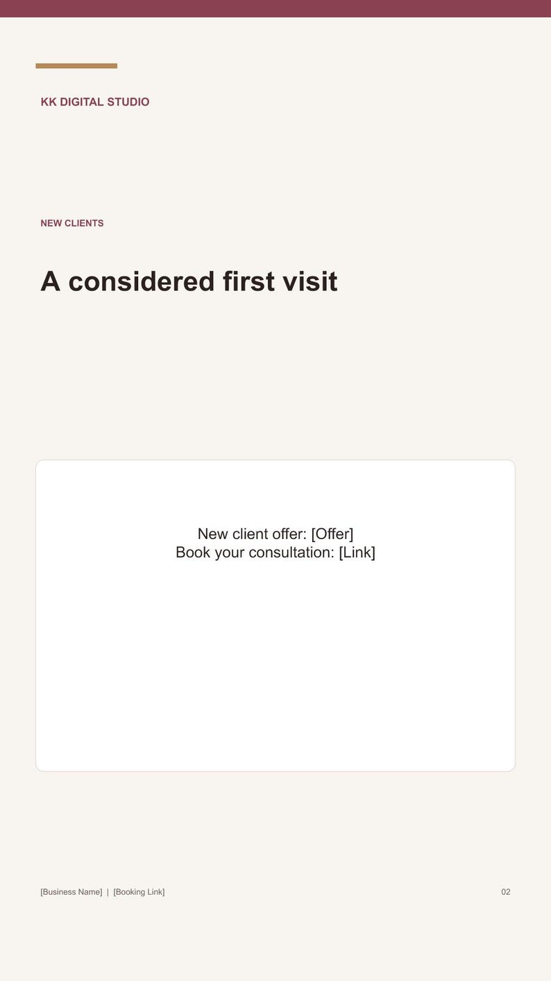 May include: A digital document with a light beige background featuring the text KK DIGITAL STUDIO, NEW CLIENTS, and A considered first visit. A central white rectangular box contains the text New client offer: [Offer] Book your consultation: [Link].