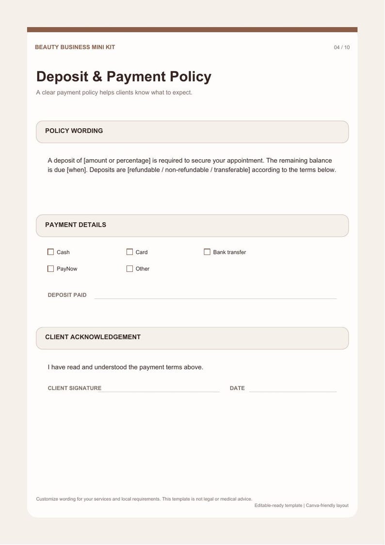 May include: A white document template titled Beauty Business Mini Kit Deposit & Payment Policy. It includes sections for policy wording, payment details with checkboxes for cash, card, bank transfer, PayNow, and other, plus client acknowledgement signature lines.
