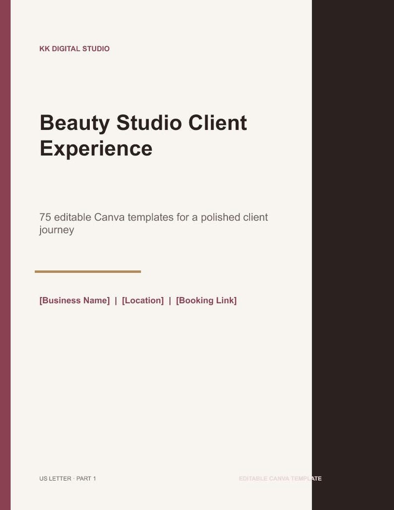 Puede incluir: Un documento digital titulado Beauty Studio Client Experience de KK Digital Studio. Contiene 75 plantillas de Canva editables para el recorrido del cliente, con marcadores de posici&oacute;n para nombre de empresa, ubicaci&oacute;n y enlace de reserva.