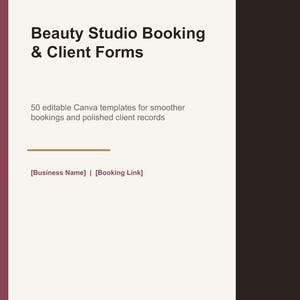 May include: A digital document template titled Beauty Studio Booking & Client Forms by KK Digital Studio. It features 50 editable Canva templates for bookings and client records, including placeholders for Business Name and Booking Link in A4 size.