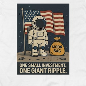 XRP Moon Bag Astronaut Shirt | One Small Investment One Giant Ripple | Crypto Investor Space T-Shirt